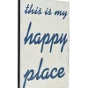 Cheung's Home Indoor Decorative Wall Art - "This is my Happy Place" -Urban Originals™ Shop Belk 358